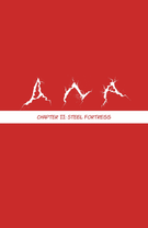 Chapter II: Steel Fortress