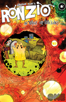 Ronzio: Ronzio: An Orgy of Origins/Chapter One. 