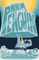 Ninja Penguin: Ninja Penguin #2