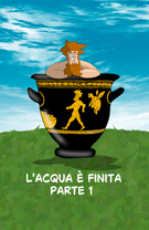 L'acqua è finita parte 1