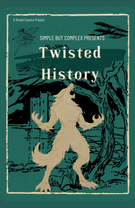 Twisted History Anthology: Twisted History Anthology