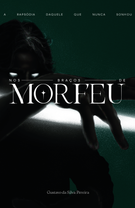 Nos Braços de Morfeu