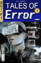 Tales of Error: SCI-FI: Tales of Error: SCI-FI #1