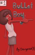 Bullet Boy Issue 1
