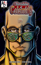 Chronicles of Calamity: Chronicles of Calamity 3: Enter The Brandon Thighmaster