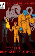 Project Blackfire: Chapter 1, Issue 1: The Blackfire Company