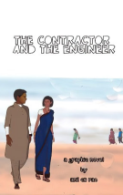 The Contractor & The Engineer: The Contractor & The Engineer