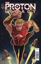 The Proton Legacy Issue #0