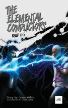 The Elemental Conductors: The Elemental Conductors #6