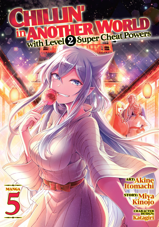 Cover for Chillin' in Another World with Level 2 Super Cheat Powers (Manga) Vol. 5