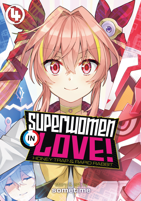 Cover for Superwomen in Love! Honey Trap and Rapid Rabbit Vol. 4