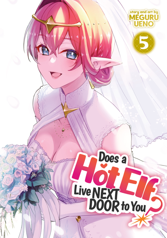 Cover for Does a Hot Elf Live Next Door to You? Vol. 5