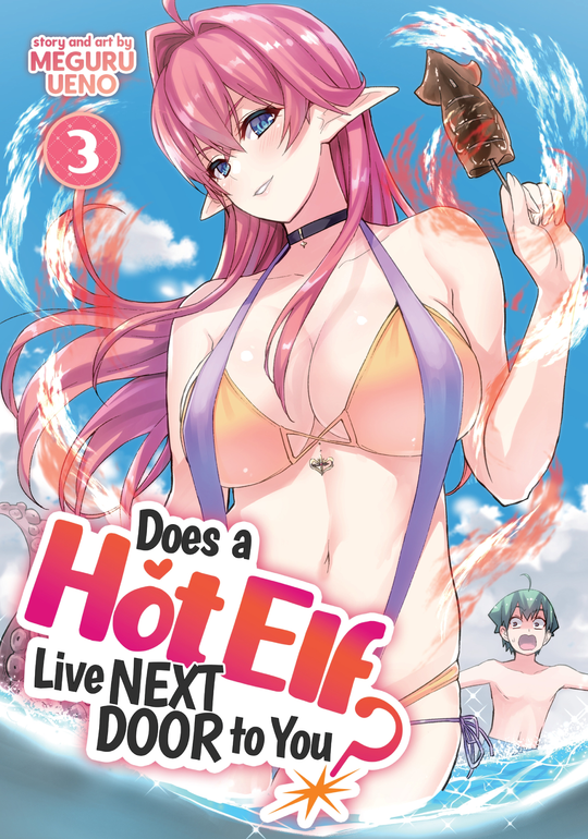 Cover for Does a Hot Elf Live Next Door to You? Vol. 3