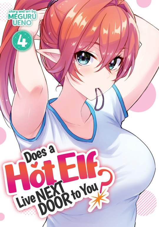 Cover for Does a Hot Elf Live Next Door to You? Vol. 4