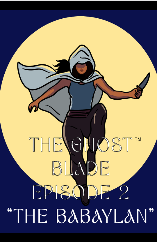 Cover for The Ghost Blade episode 2: "The Babaylan"