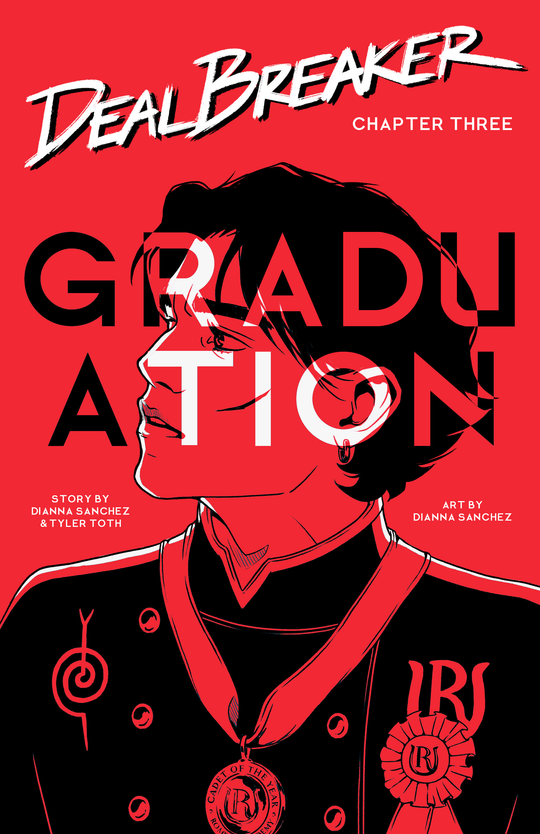 Cover for DealBreaker Chapter 3: Graduation