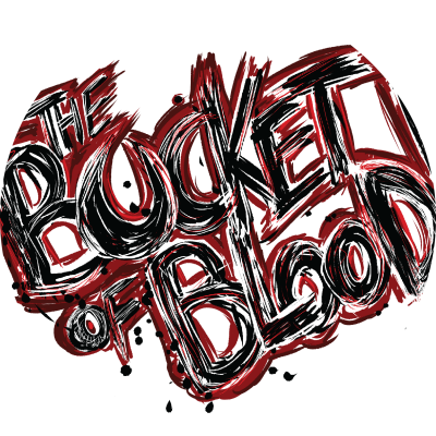 Thebucketofblood